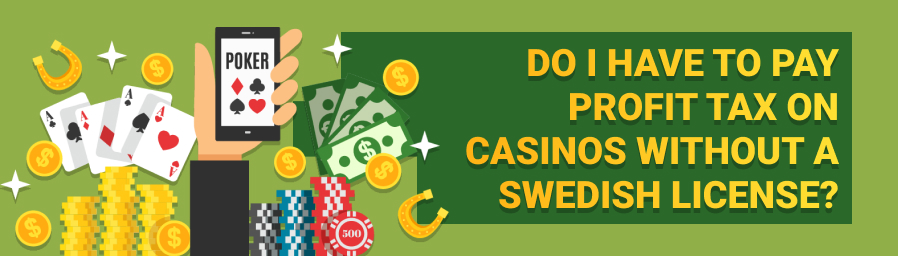 Är det skattefritt att spela på ett casino utan svensk licens?